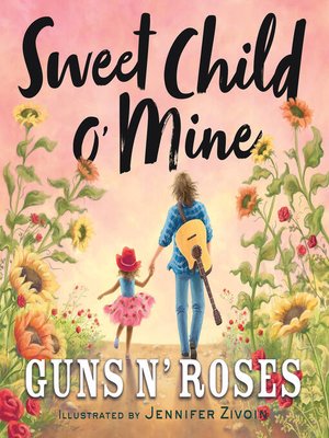 cover image of Sweet Child o' Mine